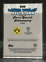 2025-26 Topps Chrome UEFA UCC Pierre-Emerick Aubameyang Ultra Violet All Stars